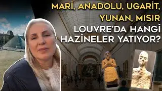 Louvre M&uuml;zesi'ndeki Gizemli Eserler