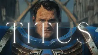 Warhammer 40k | Титус
