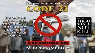 CODE 22 A Day Of No Violence Across America