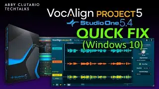 VocAlign Project 5 Quick Fix on Studio One 5.4 (Windows 10)