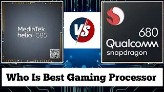 Helio g85 vs Snapdragon 680 | snapdragon 680 vs helio g85 | which is best processor