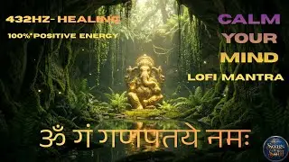 Instant Relief from Anxiety & Stress | Ganesh Mantra Sleep Music | 1 Hour Loop