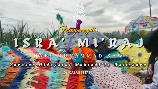 MEMPERINGATI ISRA' MI'RAJ NABI MUHAMMAD SAW | Yayasan Hidayatul Mubtadi'in Walisongo | 1447 H 