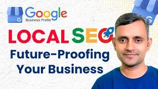 Local SEO: Future-Proofing Your Business | AI, Hyperlocal Content & SEO Strategy | Guddu Kumar