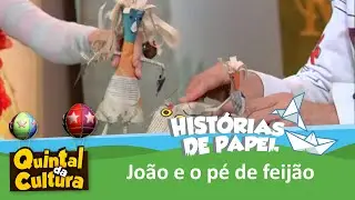 Histórias de Papel - João e o Pé de Feijão - 06/03/2015