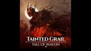 Slashin my way through myths and legends! First time playing Tainted Grail! Part 3