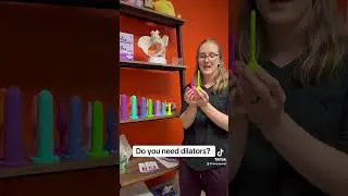 Pelvic Floor Therapy - Do you need dilators?