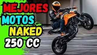 LAS MEJORES MOTOS NAKED 250cc
