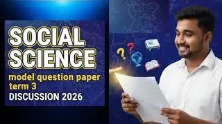 SOCIAL SCIENCE model question paper term 3 (FINAL exam) sslc 2025-26 gradient academy