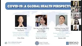 COVID-19: a Global Health Perspective | China and South Korea