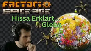 Alle Geheimnisse des Planeten Gleba. Hissa Erkl&auml;rt Factorio Space Age