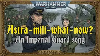 'Astra-mili-what-now? You're in the Guard, son!' - an Imperial Guard Warhammer 40k blues rock song