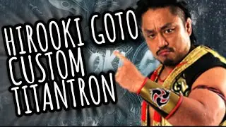 Hirooki Goto Custom Titantron 