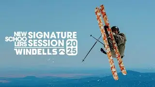 Newschoolers Signature Session: Windells 2025