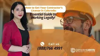 Contractor Insurance and Licensing Rules in Colorado
