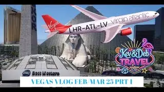 Las Vegas Vlog prt1/ Travel Days Upgrade/ Luxor check in