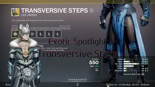 Destiny 2 Exotic Spotlight: Transversive Steps