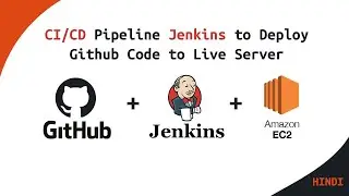 CI/CD Pipeline Jenkins to Deploy Github Code to Live Server in Hindi | Jenkins Pipeline Tutorial