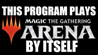 I Made a Program to Play Magic Arena