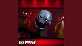 THE PUPPET (FNAF 2 SONG) - Sped Up