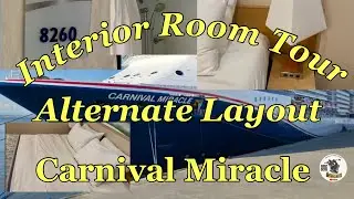 Ultimate ~ Complete &ldquo;Alternative Layout&rdquo; Interior Room Tour: Cabin 8260 ~ Carnival Miracle 