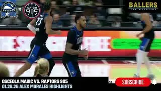 Alex Morales Highlights vs. Raptors 905 | Osceola Magic | NBA G League | 01.28.26