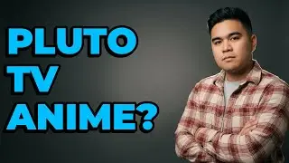 Can You Watch Free Legal Anime On Pluto TV?