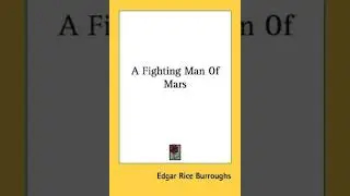 A Fighting Man of Mars - Edgar Rice Burroughs | Full Audiobook 📚