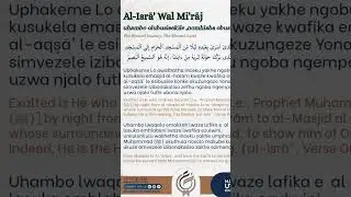 Al-Isrā' wal Mi'rāj*Uhambo olubusisekile,  nonhlaba obusisekile* _The Blessed Journey