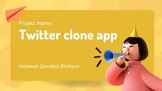Twitter clone app ||  REGex internship project || Hareesh Bhittam