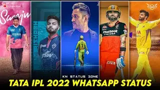 Ipl 2022 Status 🏆 Tata Ipl Full Screen 4K Status⚡Ipl Come Back WhatsApp Status ✨ KN Status Zone