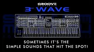 Groove Synthesis - 3rd Wave - Warm Tones