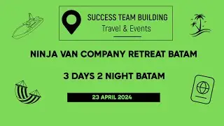 Ninja Van Retreat in Batam at AP Premiere: Relax, Innovate, and Enjoy the Paradise! 🚚🌴✨