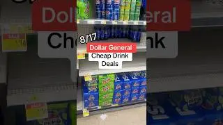 Cheap Drink Deals | Dollar General Couponing 8/17