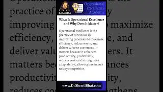 What Is Operational Excellence and Why Does It Matter?