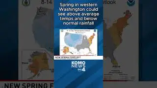 Spring in western Washington could see above average temps, below normal rainfall