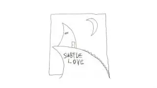 Subtle Love