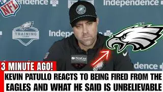 🚨KEVIN PATULLO SHOCKS EVERYONE WITH WHAT HE SAID AFTER EAGLES DRASTIC FIRED! EAGLES NEWS TODAY