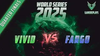🔴 LIVE | ViViD vs Fargo | $25000 World Series 2025 - Quarter Final | C&C Zero Hour