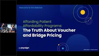 Webinar: Affording Patient Affordability Programs: The Truth About Voucher and Bridge Pricing