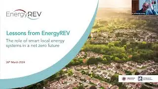 Lessons from EnergyREV: The role of smart local energy systems in a net zero future