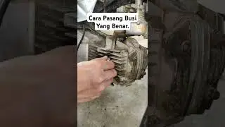 Cara Pasang Busi Yang Benar. #shorts #bengkel #honda #suzuki #yamaha #motor
