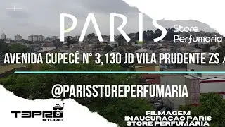 Filmagem Inaugura&ccedil;&atilde;o Paris Store Perfumaria - T3PRO STUDIO - Dj Alex Carioca Oficial