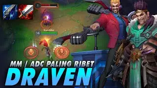 DRAVEN PRIMETIME - Suka Bruno? Cobain MM / ADC Paling Susah ini, RIBET TAPI SAKIT - Draven Wild Rift