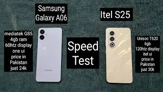 Itel S25 Vs Samsung  Galaxy A06 Speed Test - Itel just destroyed Samsung