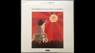 QUE VIVA LA MUSICA - RAY BARRETTO