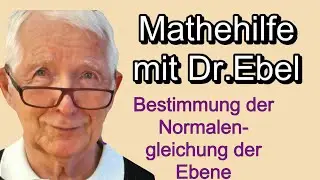 Bestimmung einer Normalengleichung der Ebene