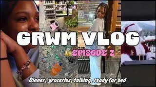 Real talk GRWM + hygiene + Dinner vlog