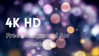 Blur Light Background HD 💕 I 4k Quality I Background For Creators I Free