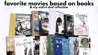 Favorite Movies Based on Books & My Entire DVD Collection Show & Tell